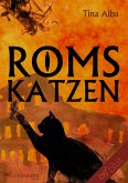 Roms KatzenRoms Katzen (eBook, ePUB)