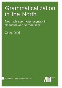 Grammaticalization in the North - Dahl, Östen