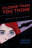 Closer Than You Think (eBook, ePUB)