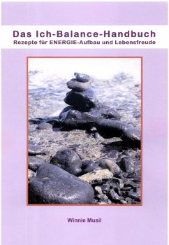 Das Ich-Balance-Handbuch (eBook, ePUB) - Musil, Winnie