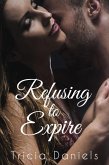 Refusing To Expire (eBook, ePUB)