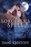 The Sorcerer's Spell (eBook, ePUB)