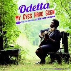 My Eyes Have Seen+The Tin Angel/At The Gate Of - Odetta