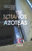 De sótanos y azoteas (eBook, ePUB)