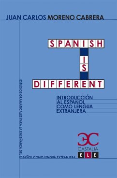 Spanish is different (eBook, ePUB) - Moreno, Juan Carlos