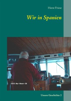 Wir in Spanien (eBook, ePUB) - Friese, Horst