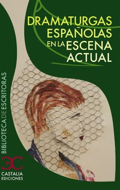 Cover Dramaturgas españolas en la escena actual (eBook, ePUB)
