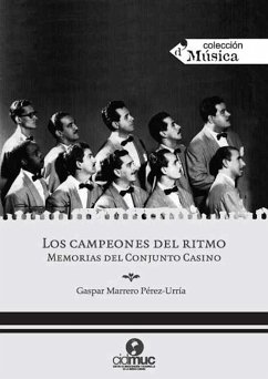 Los campeones del ritmo (eBook, ePUB) - Marrero Pérez-Urría, Gaspar