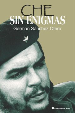 Che sin enigmas (eBook, ePUB) - Sanchez Otero, German