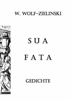 Sua Fata (eBook, ePUB) - Wolf-Zielinski, W.