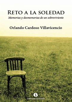 Reto a la soledad (eBook, ePUB) - Cardoso Villavicencio, Orlando