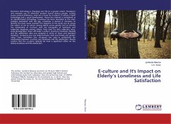 E-culture and It's Impact on Elderly¿s Loneliness and Life Satisfaction