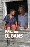 We the Cubans (eBook, ePUB)