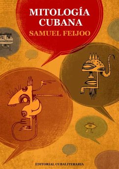 Mitología Cubana (eBook, ePUB) - Feijoo, Samuel