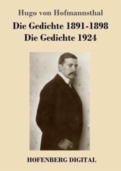 Die Gedichte 1891-1898 / Die Gedichte 1924 (eBook, ePUB) - Hofmannsthal, Hugo Von