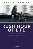 Rush Hour of Life (eBook, ePUB)