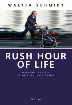 Rush Hour of Life (eBook, ePUB) - Schmidt, Walter