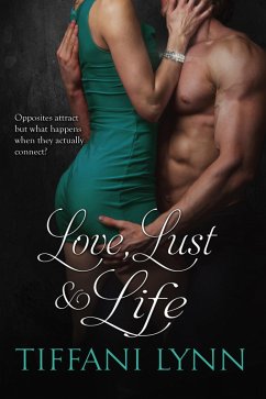 Cover Love, Lust & Life (MacGregor Family, #1) (eBook, ePUB)