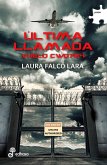 Última llamada. Vuelo CW0764 (eBook, ePUB)