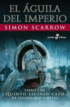 El águila del imperio (eBook, ePUB) - Scarrow, Simon