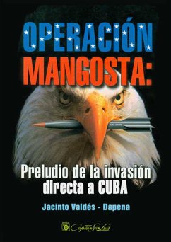 Operación Mangosta (eBook, ePUB) - Valdés-Dapena Vivanco, Jacinto