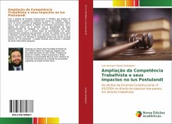 Ampliação da Competência Trabalhista e seus Impactos no Ius Postulandi - Simão Godeghesi, Luis Henrique