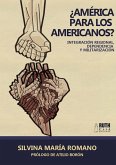 ¿América para los americanos? (eBook, ePUB)