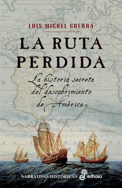 La ruta perdida (eBook, ePUB) - Guerra, Luis Miguel