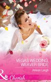 Vegas Wedding, Weaver Bride (Mills & Boon Cherish) (Return to the Double C, Book 11) (eBook, ePUB)