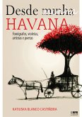 Desde minha Havana (eBook, ePUB)