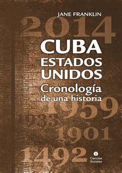 Cuba-Estados Unidos (eBook, ePUB) - Franklin, Jane