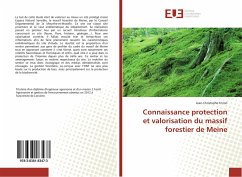 Connaissance protection et valorisation du massif forestier de Meine - Frizon, Jean-Christophe
