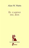 El camino del Zen (eBook, ePUB)