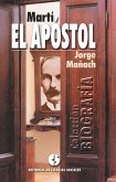 Martí, el apóstol (eBook, ePUB)