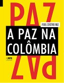 A paz na Colômbia (eBook, ePUB)