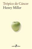 Trópico de Cáncer (eBook, ePUB) Trópico de Cáncer (eBook, ePUB)