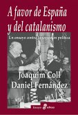 A favor de España y del catalanismo (eBook, ePUB)
