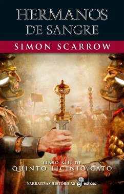 Hermanos de sangre (eBook, ePUB) - Scarrow, Simon