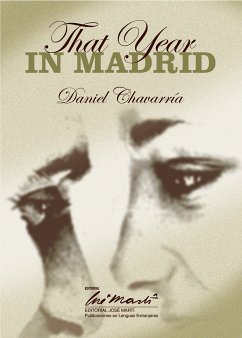 That Year in Madrid (eBook, ePUB) - Chavarría, Daniel