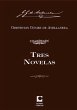 Tres Novelas (eBook, ePUB) - Bild 1