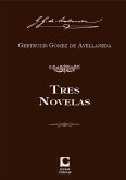 Tres Novelas (eBook, ePUB)