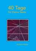 40 Tage für Deine Seele (eBook, ePUB)