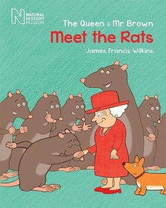 The Queen & MR Brown: Meet the Rats - Wilkins, James Francis