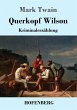 Querkopf Wilson - Bild 1