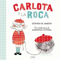 Carlota y la roca - Martin, Stephen W.