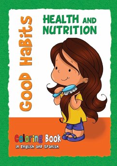 Good Habits Coloring Book - Health and Nutrition - De Bezenac, Agnes