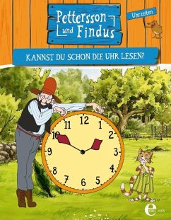 Pettersson und Findus - Kannst du schon die Uhr lesen? - Nordqvist, Sven