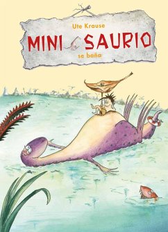 Mini Saurio Se Bana - Krause, Ute