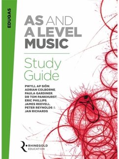 Eduqas AS And A Level Music Study Guide - Ap Sion, Dr. Pwyll; Colborne, Adrian; Gardiner, Paula