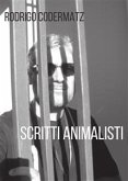 Scritti animalisti (eBook, PDF)